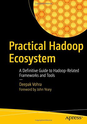 【预订】Practical Hadoop Ecosystem