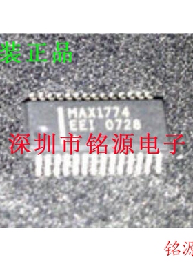 【铭源电子】全新 MAX1774EEI+T MAX1774EEI MAX1774 SSOP28 芯片