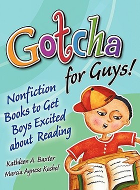 【预售】Gotcha for Guys!: Nonfiction Books to Get Boys...