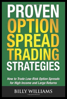 【预售】Proven Option Spread Trading Strategies: How to T