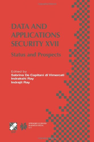 ¡¾Ô¤¶©¡¿Data and Applications Security XVII: Status an...