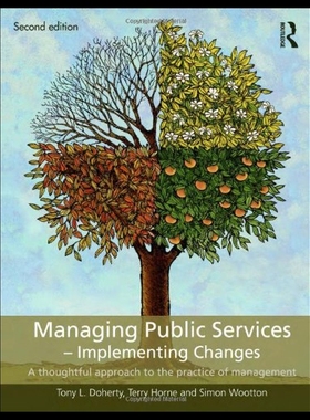 【预售】Managing Public Services - Implementing Changes:
