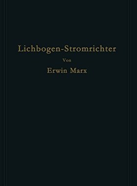 【预订】Lichtbogen-Stromrichter Fur Sehr Hoh...