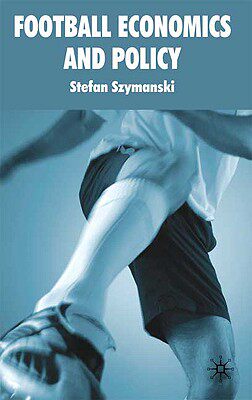 【预售】Football Economics and Policy