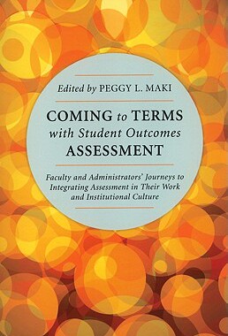 【预售】Coming to Terms with Student Outcomes Assessme...
