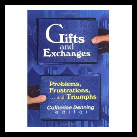 【预售】Gifts and Exchanges: Problems, Frustrations, . .