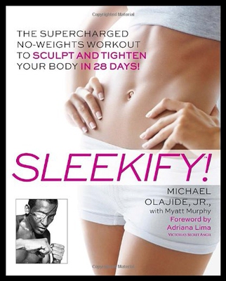 【预售】Sleekify: The Supercharged Bodyweight Workout Gua