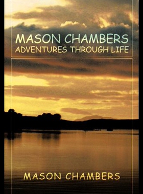 【预售】Mason Chambers Adventures Through Life