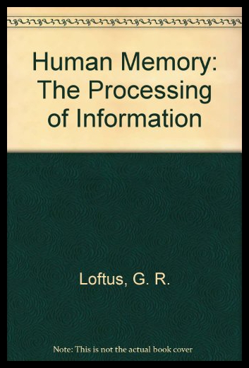 【预售】Human Memory: The Processing of Information