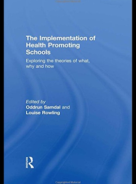 【预售】The Implementation of Health Promoting Schools: E