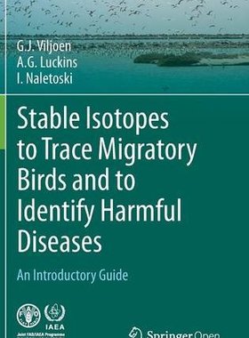 【预订】Stable Isotopes to Trace Migratory B...