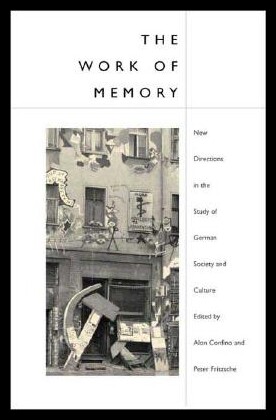 【预售】Work of Memory: New Directions in the Study of