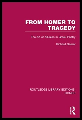 【预售】From Homer to Tragedy: The Art of Allusion in Gre