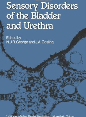 【预售】Sensory Disorders of the Bladder and Urethra