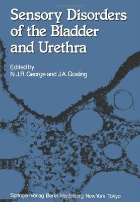 【预售】Sensory Disorders of the Bladder and Urethra
