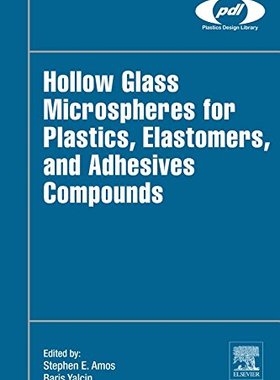 【预订】Hollow Glass Microspheres for Plasti...