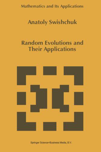 【预订】Random Evolutions and Their Applications