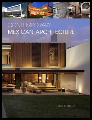 【预售】Contemporary Mexican Architecture: Continuing the
