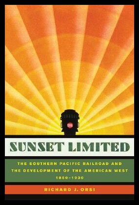 【预售】Sunset Limited: The Southern Pacific Railroad a