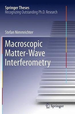 【预订】Macroscopic Matter Wave Interferometry