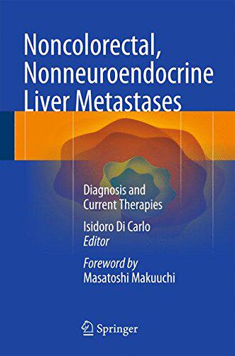 【预售】Noncolorectal, Nonneuroendocrine Liver Metasta...