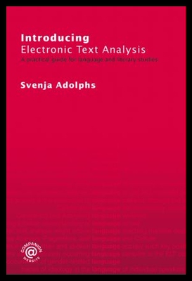 【预售】Introducing Electronic Text Analysis: A Pratica