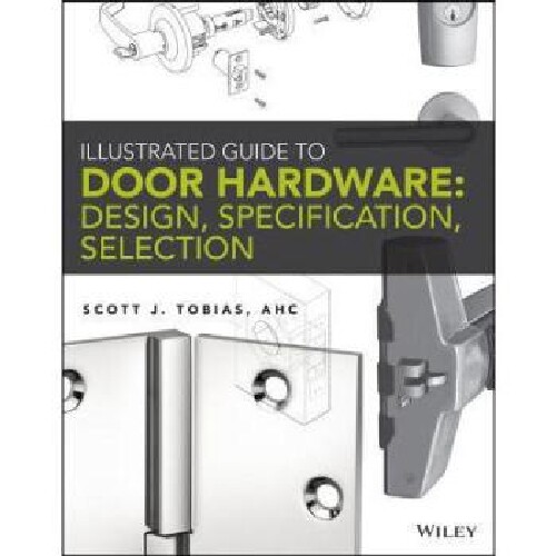 【预订】Illustrated Guide to Door Hardware