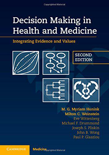 【预订】Decision Making in Health and Medicine