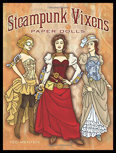 【预售】Steampunk Vixens Paper Dolls