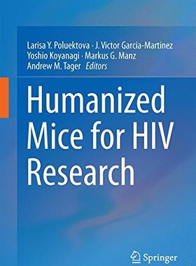 【预售】Humanized Mice for HIV Research