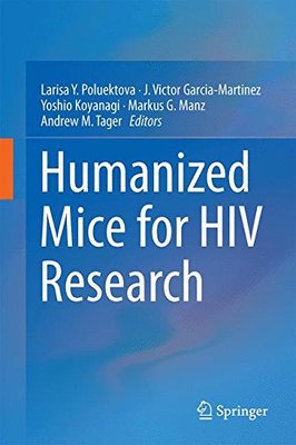 【预售】Humanized Mice for HIV Research