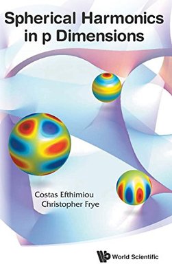 【预订】Spherical Harmonics in P Dimensions