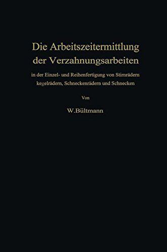 【预订】Die Arbeitszeitermittlung Der Verzah...
