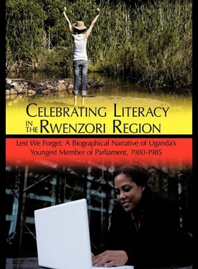 【预售】Celebrating Literacy in the Rwenzori Region: Lest
