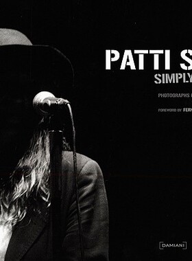 【预订】Patti Smith: Simply a Concert