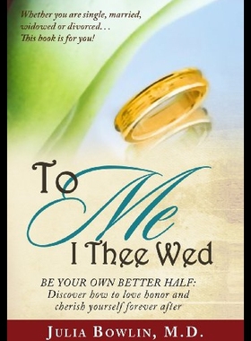 【预售】To Me I Thee Wed: Be Your Own Better Half: Discov