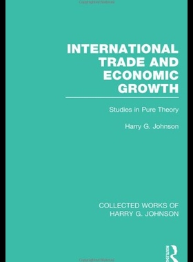 【预售】International Trade and Economic Growth (Collecte
