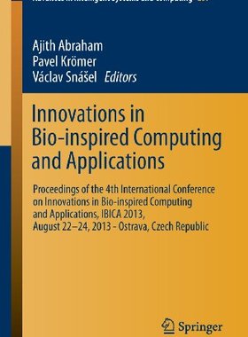 【预订】Innovations in Bio-inspired Computin...