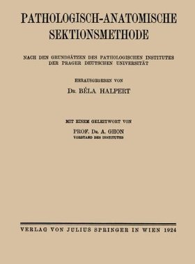 【预订】Pathologisch-Anatomische Sektionsmet...