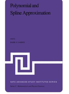 【预订】Polynomial and Spline Approximation:...
