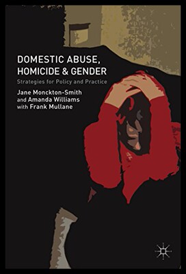 【预售】Domestic Abuse, Homicide and Gender: Strategies f