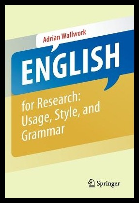 English for Research: Usage, Style, an