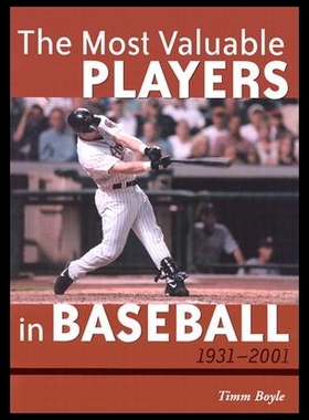 【预售】The Most Valuable Players in Baseball, 1931-2001