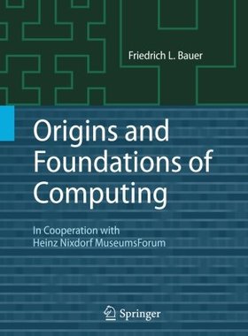 【预订】Origins and Foundations of Computing