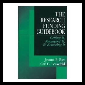 【预售】The Research Funding Guidebook: Getting It, Manag