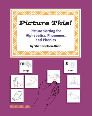 【预售】Picture This!: Picture Sorting for Alphabetics...