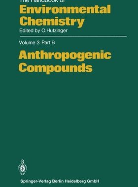 【预订】Anthropogenic Compounds