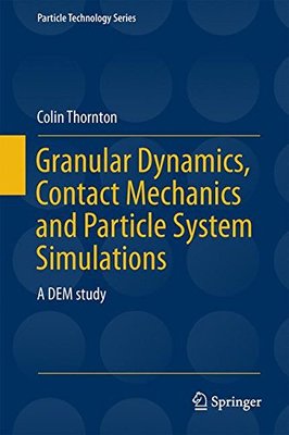 【预订】Granular Dynamics, Contact Mechanics...