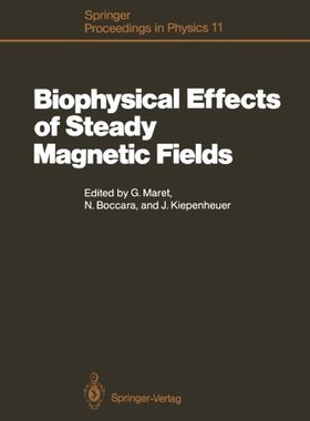 【预订】Biophysical Effects of Steady Magnet...