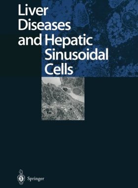 【预订】Liver Diseases and Hepatic Sinusoida...